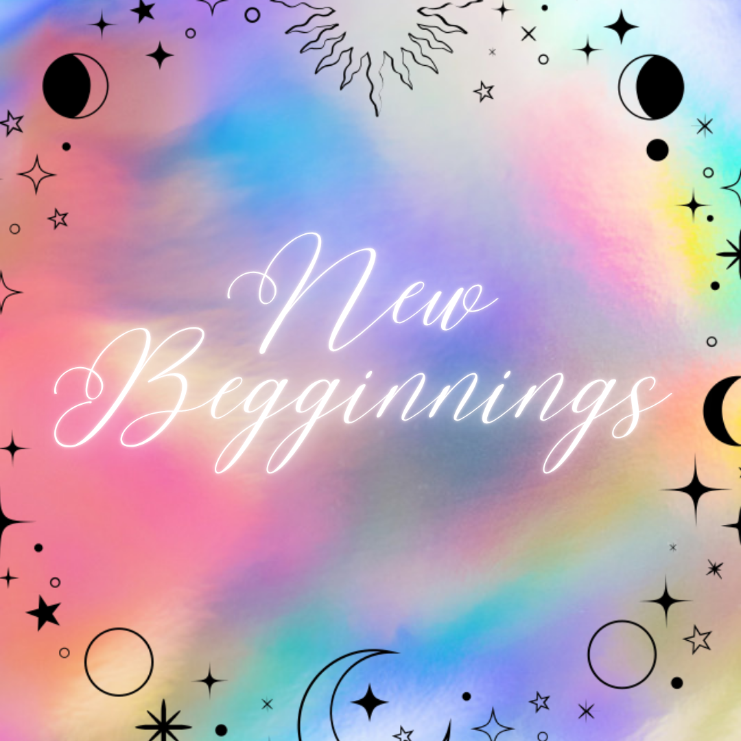 New Beginnings
